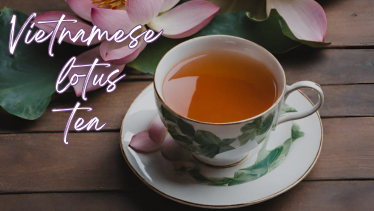 Vietnamese Tea: A Comprehensive Guide to its History, Varieties, and ...